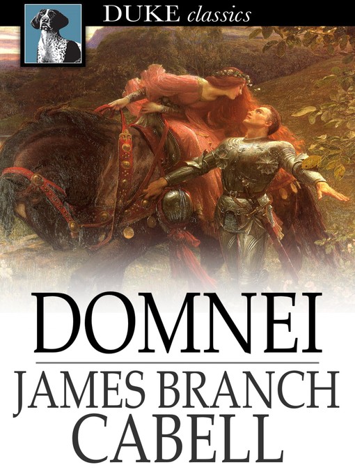 Title details for Domnei by James Branch Cabell - Available